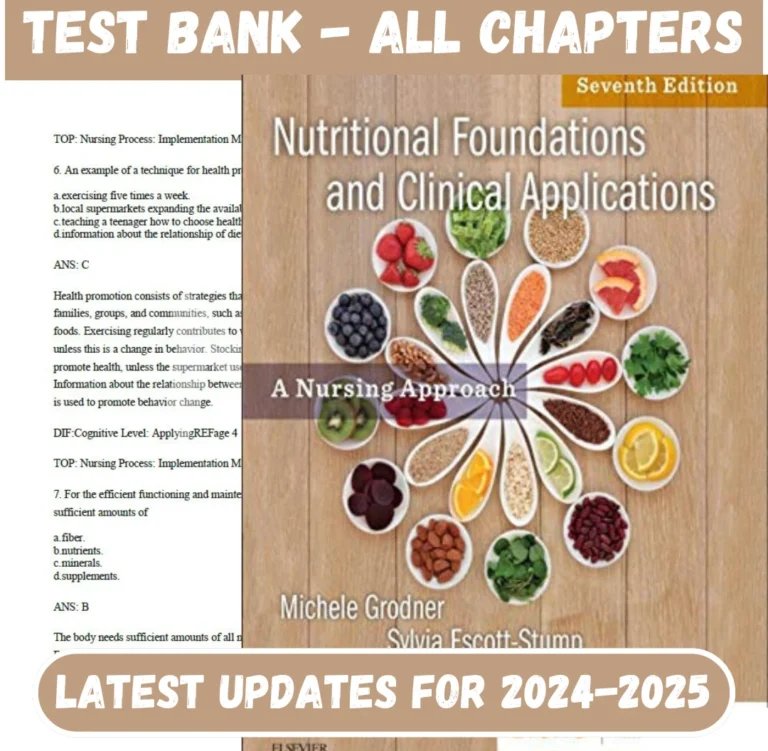 Test Bank Nutritional Foundations and Clinical Applications 8th Edition by Michele | All Chapters Included