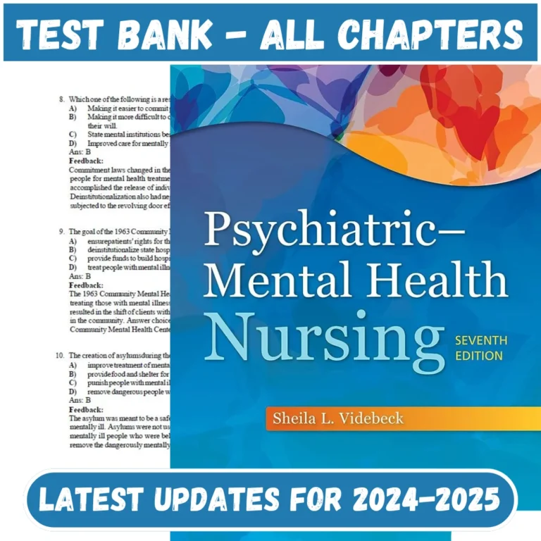 Test Bank Psychiatric Mental Health Nursing 7th Edition Videbeck | All Chapters Included