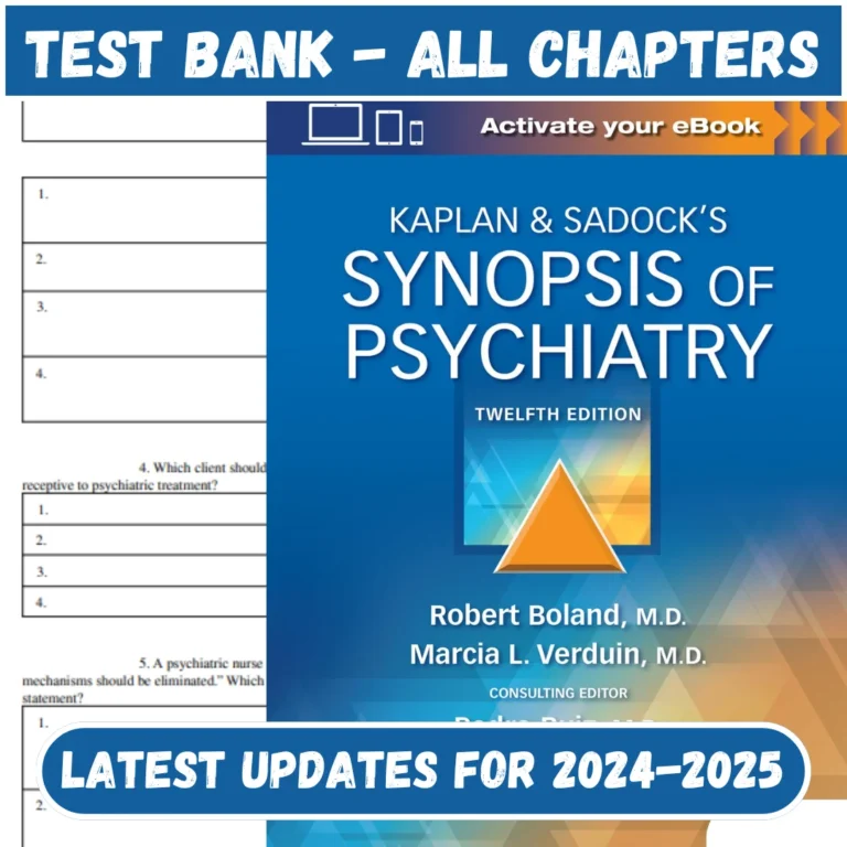 Test Bank Kaplan and Sadock's Synopsis of Psychiatry 12th Edition By Robert Boland | All Chapters Included