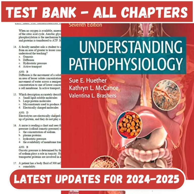 Test Bank Understanding Pathophysiology 7th Edition by Sue Huether | All Chapters Included