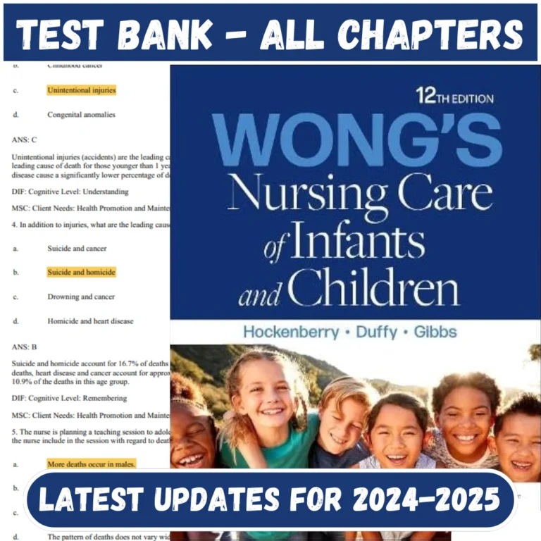 Test Bank Wongs Nursing Care of Infants and Children, 12th Edition | All Chapters Included