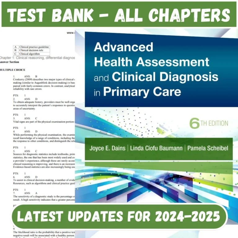 Test Bank Advanced Health Assessment & Clinical Diagnosis in Primary