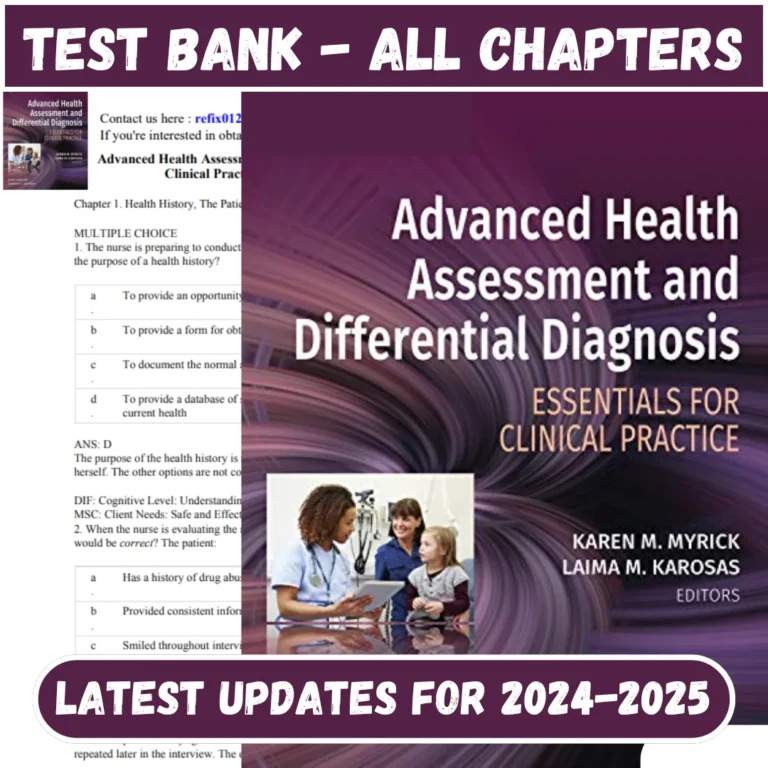 Test Bank Advanced Health Assessment and Differential Dia