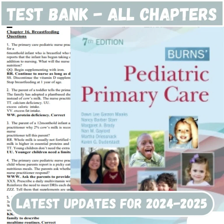 Test Bank Burns' Pediatric Primary Care 7th Edition Dawn Lee Garzon All Chapters Incl