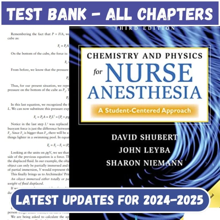 Test Bank Chemistry and Physics for Nurse Anesthesia 3rd Edition Shubert All Chapters Inc