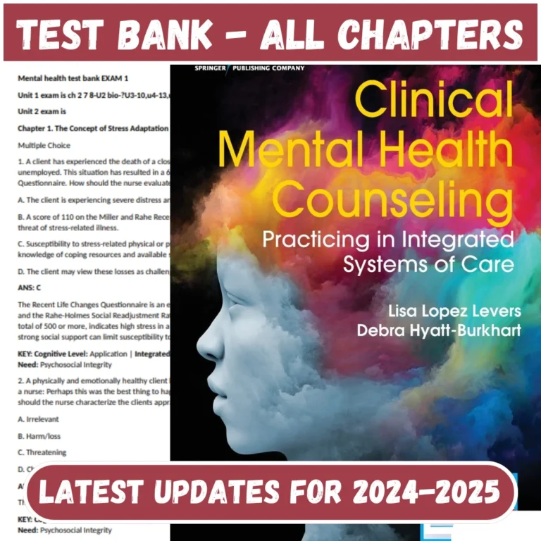 Test Bank Clinical Mental Health Counseling Practicing In I