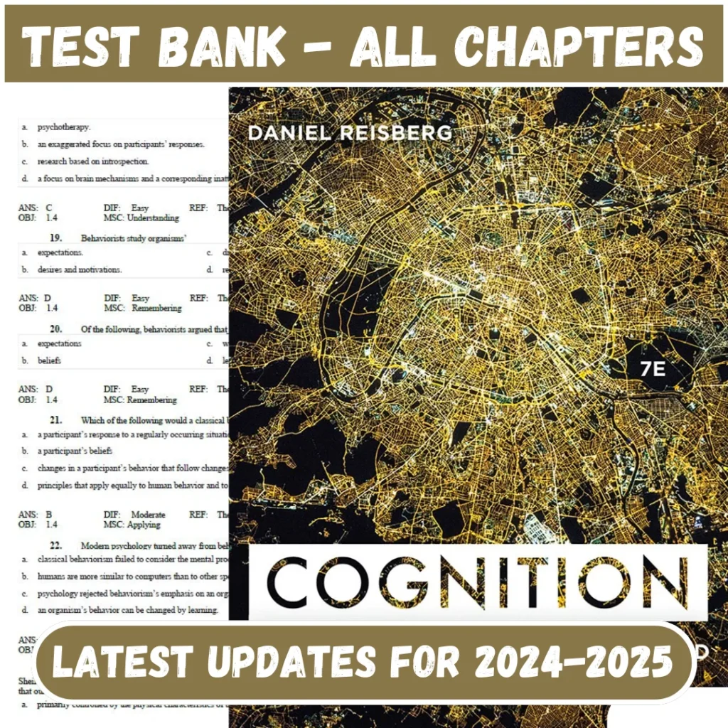 Test Bank Cognition Exploring the Science of the Mind 7th Edition Daniel Reisberg All C