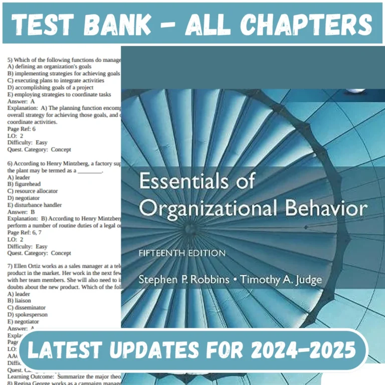 Test Bank Essentials of Organizational Behavior, 15th Edition By Robbins, Judge All Chapters