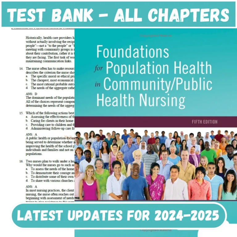 Test Bank Foundations for Population Health in Community/Public Health Nursing 5th Edition Marcia Stanhope | All Chapters Included