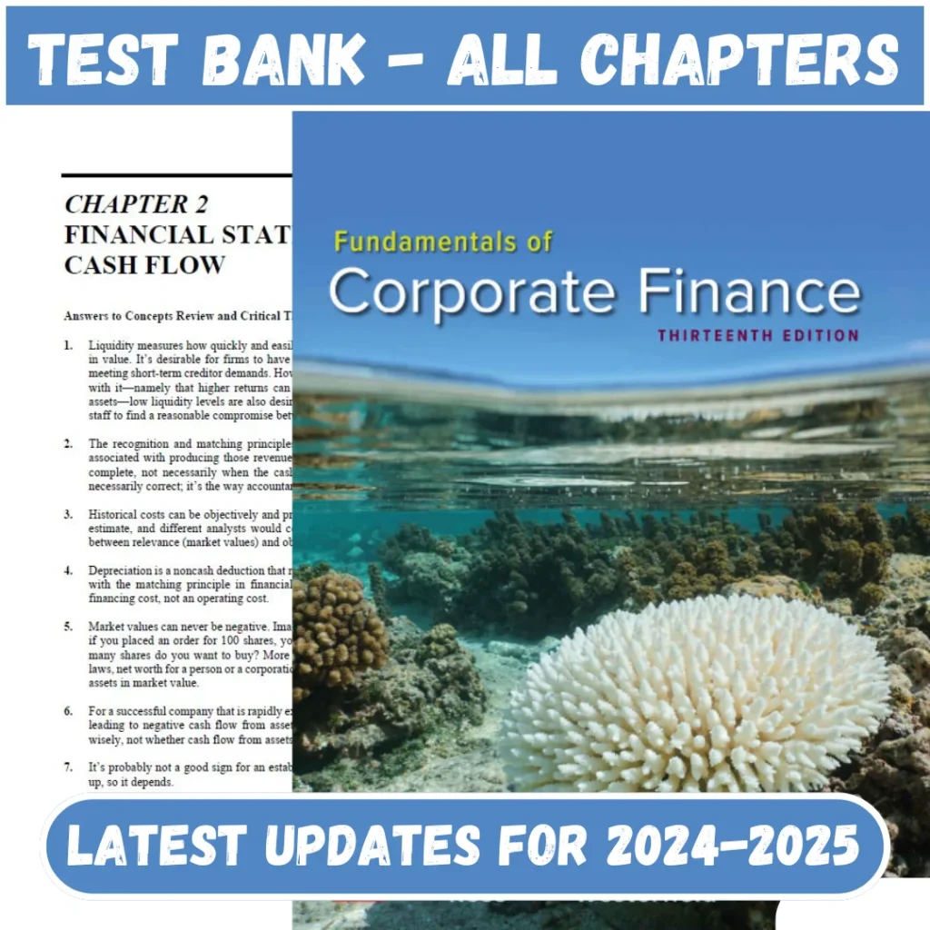 Test Bank Fundamentals of Corporate Finance, 13th Edition Stephen All Chapters Included