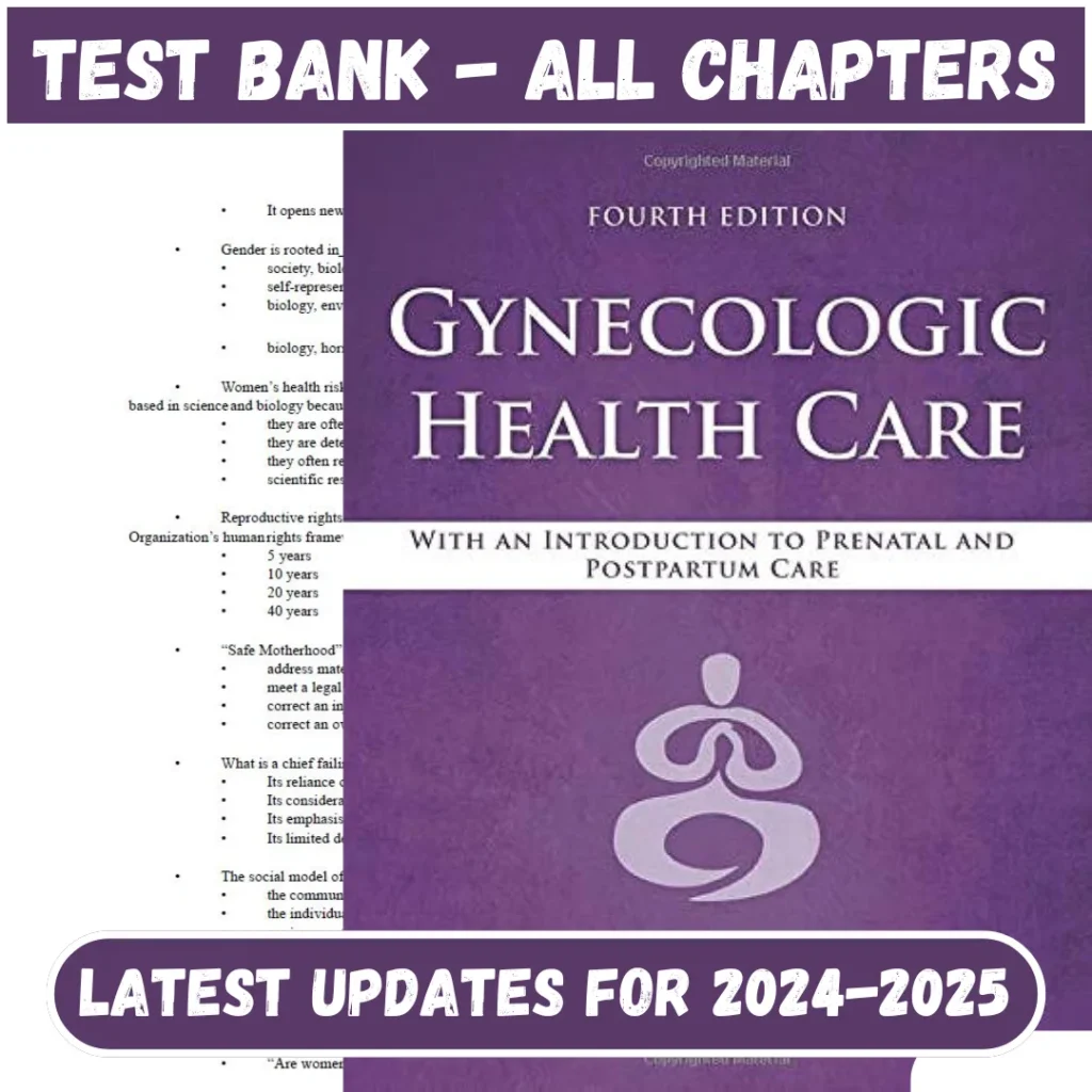 Test Bank Gynecologic Health Care With an Introduction to Prenatal and Postpartum Care 4th Edition Kerri Durnell