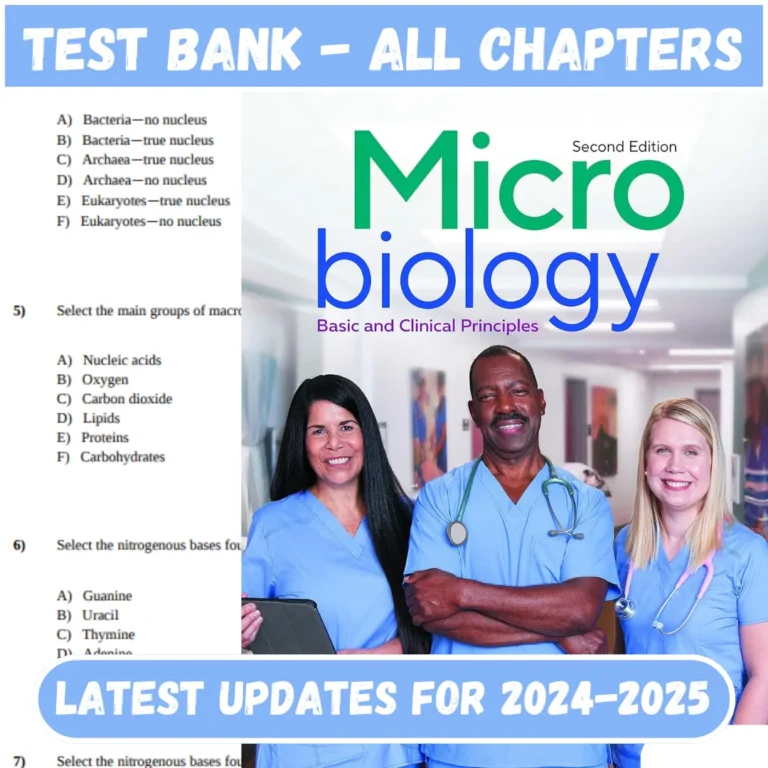 Test Bank Microbiology: Basic and Clinical Principles, 2nd Edition by Lourdes P. Norman | All Chapters Included