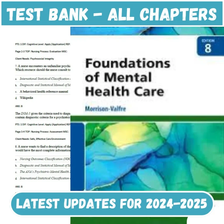 Test Bank for Foundations of Mental Health Care 8th Edition Morrison-Valfre All Chapters Included