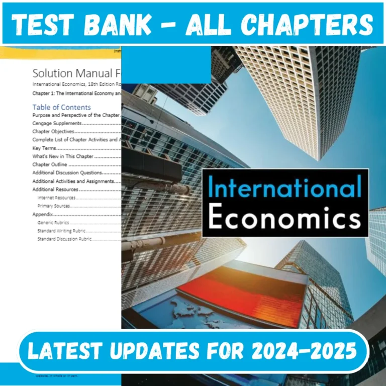 Solution Manual For International Economics, 18th Edition by Robert Carbaugh