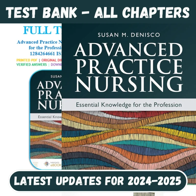 Test Bank Advanced Practice Nursing Essential Knowledge for the Profession 5th Edition DeNisco 2023