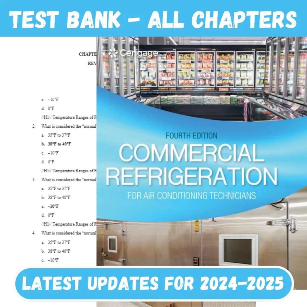 Test Bank Commercial Refrigeration for Air Conditioning Technicians 4th Edition Wirz