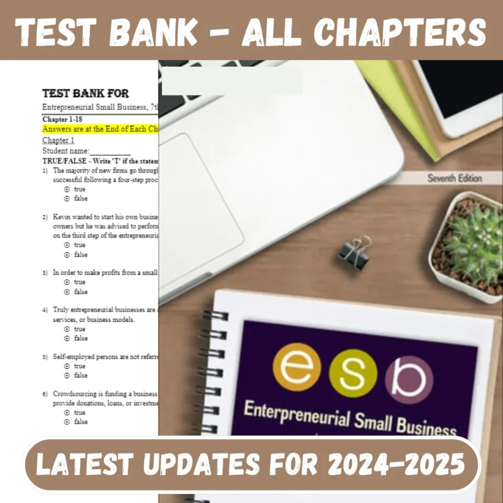 Test Bank Entrepreneurial Small Business 7th Edition Katz 2024