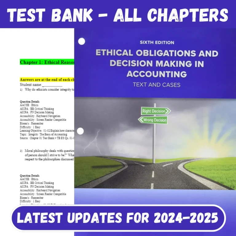 Test Bank Ethical Obligations and Decision Making in Accounting Text and Cases 6th Edition Mintz