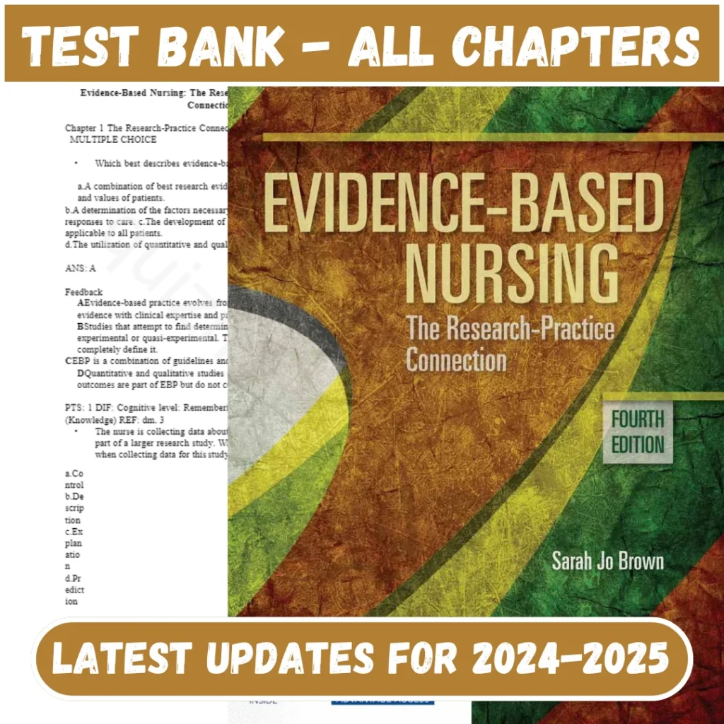 Test Bank Evidence Based Nursing 4th Edition by Brown