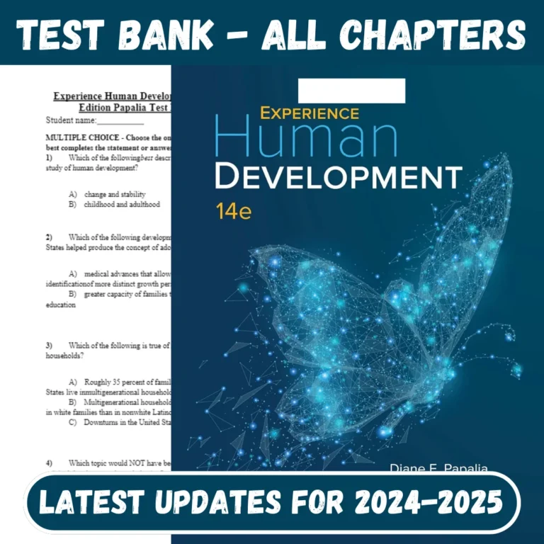 Test Bank Experience Human Development 14th Edition Diane E. Papalia