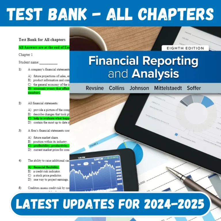 Test Bank Financial Reporting and Analysis 8th Edition Revsine