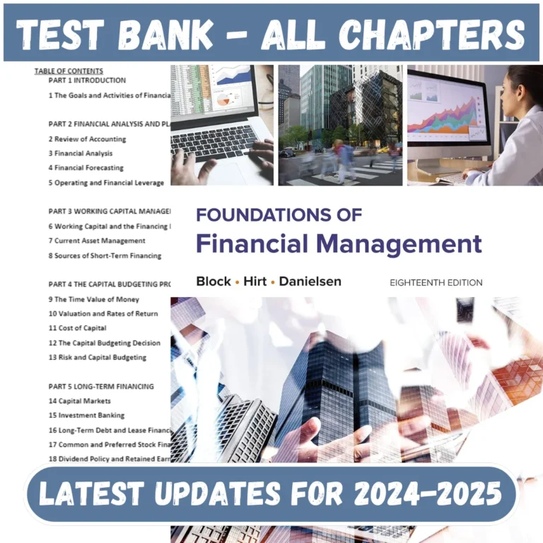 Test Bank Foundations of Financial Management 18th Edition by Bloc