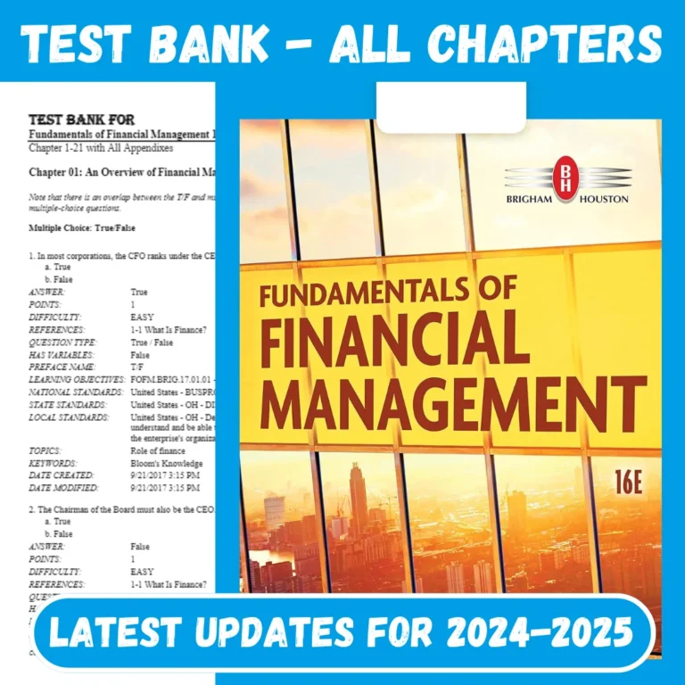 Test Bank Fundamentals of Financial Management 16th edition Brigham