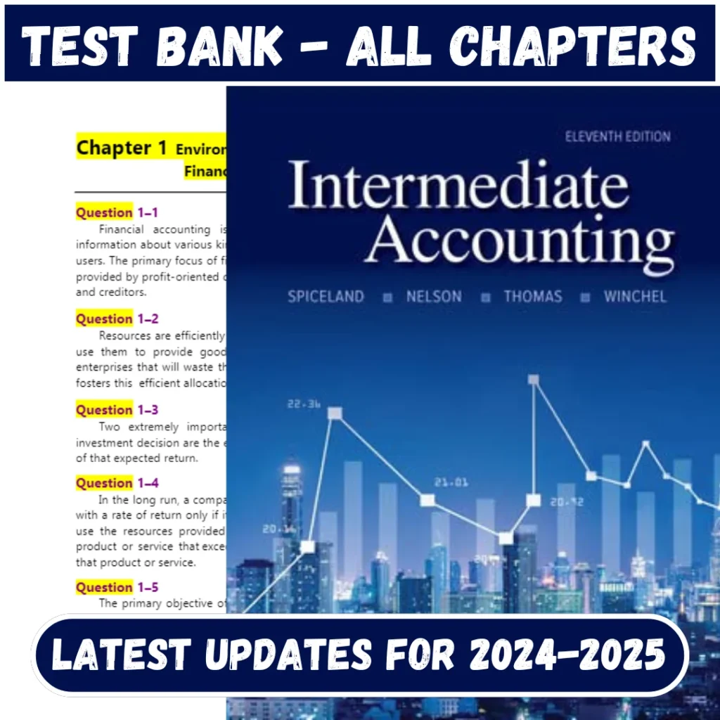 Test Bank Intermediate Accounting 11th Edition by Spiceland