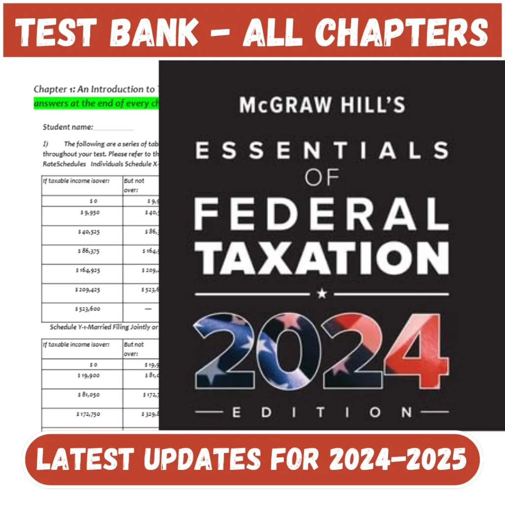 Test Bank Mcgraw-hill's Essentials Of Federal Taxation 2024 Edition, 15th Edition By Brian Spilker