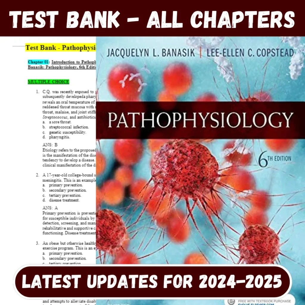 Test Bank Pathophysiology 6th Edition Banasik