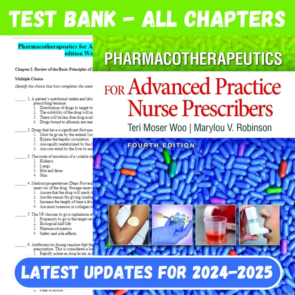 Test Bank Pharmacotherapeutics For Advanced Practice Nurse Prescribers 4th Edition Moser Woo