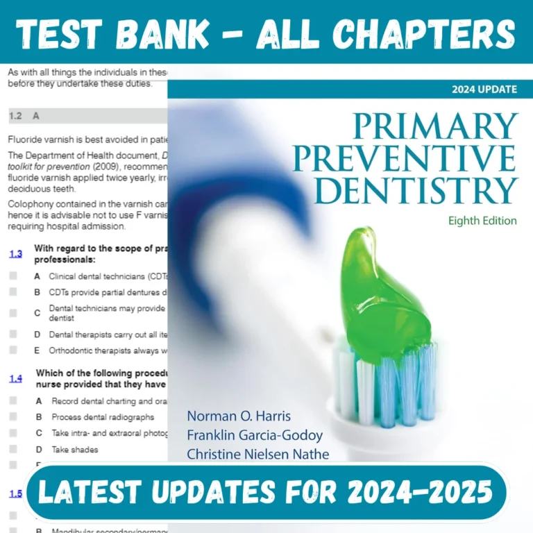 Test Bank Primary Preventive Dentistry Harris 8th Edition