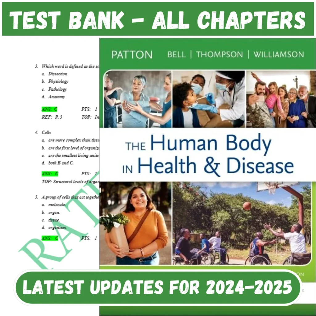 Test Bank  The Human Body in Health and Disease 8th Edition All Chapters Included