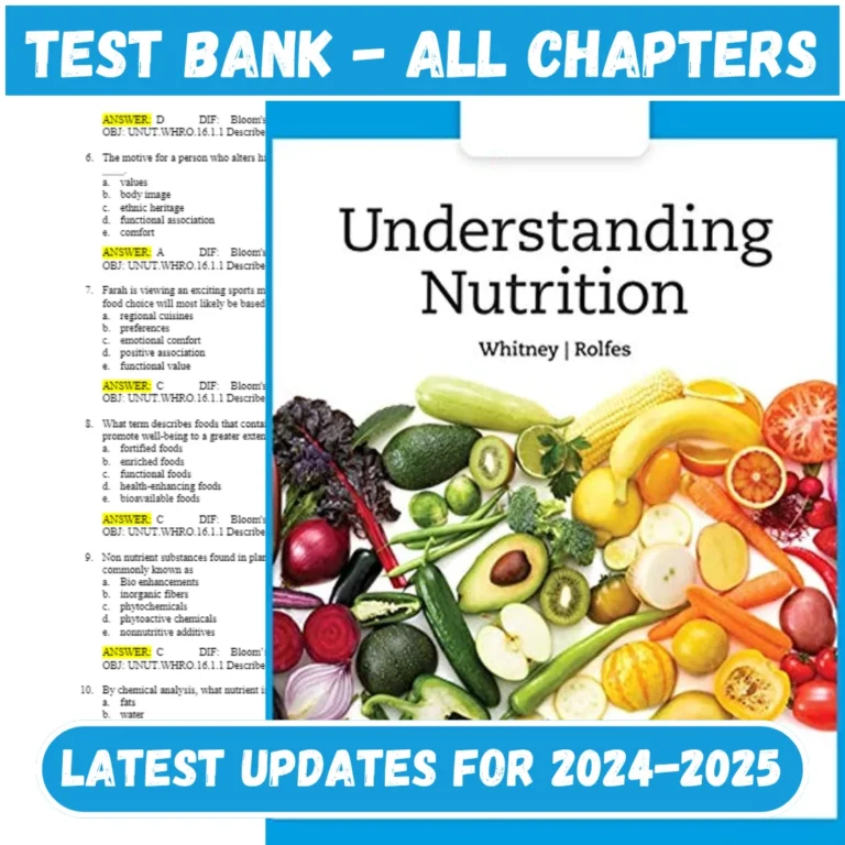 Test Bank Understanding Nutrition 16th Edition Whitney All Chapters Included