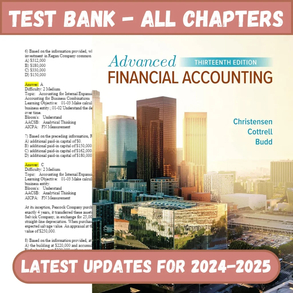 Test Bank for Advanced Financial Accounting 13th Edition by Christensen All Chapters Included