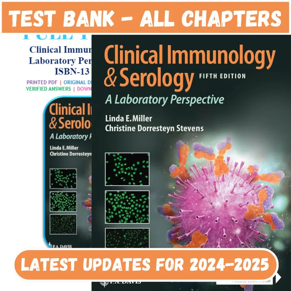 Test Bank for Clinical Immunology and Serology 5th Edition by Miller All Chapters Included