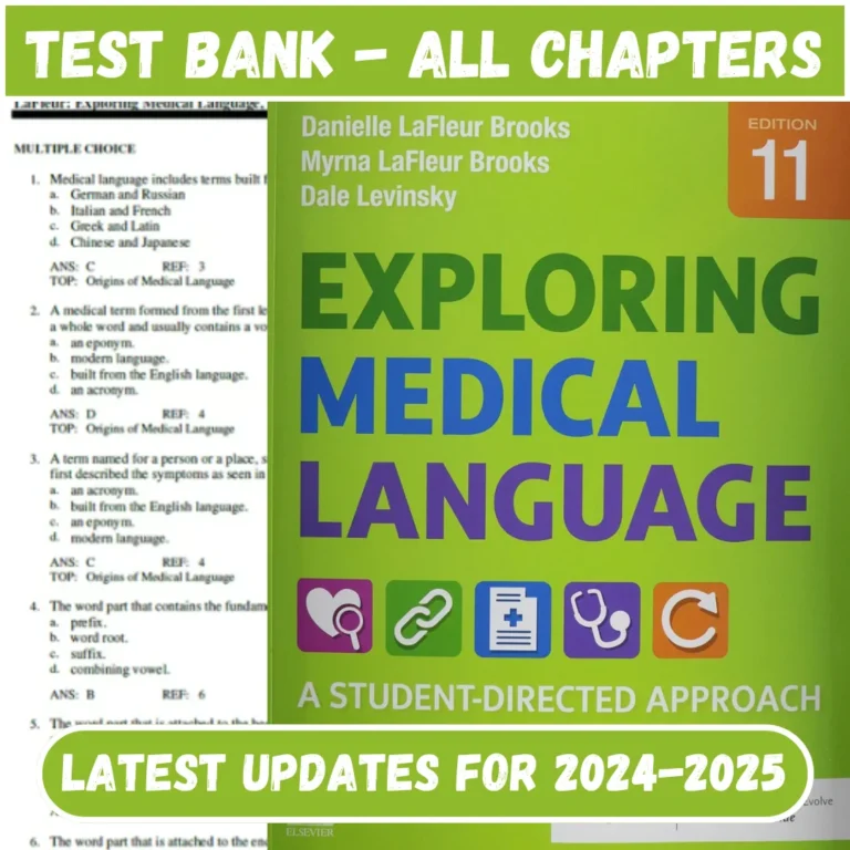 Test bank Exploring Medical Language 11th Edition by Myrna LaFleur