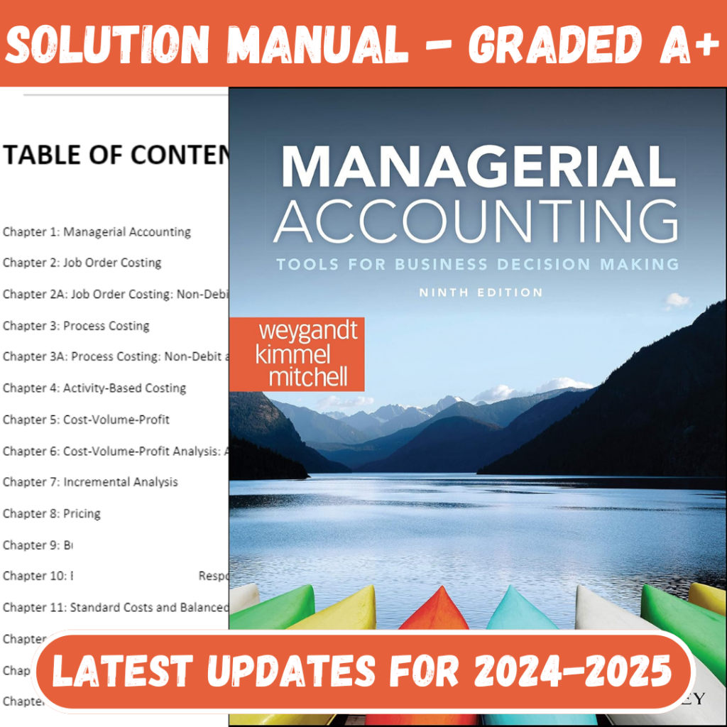 Solution Manual for Managerial Accounting Tools for Business Decision Making