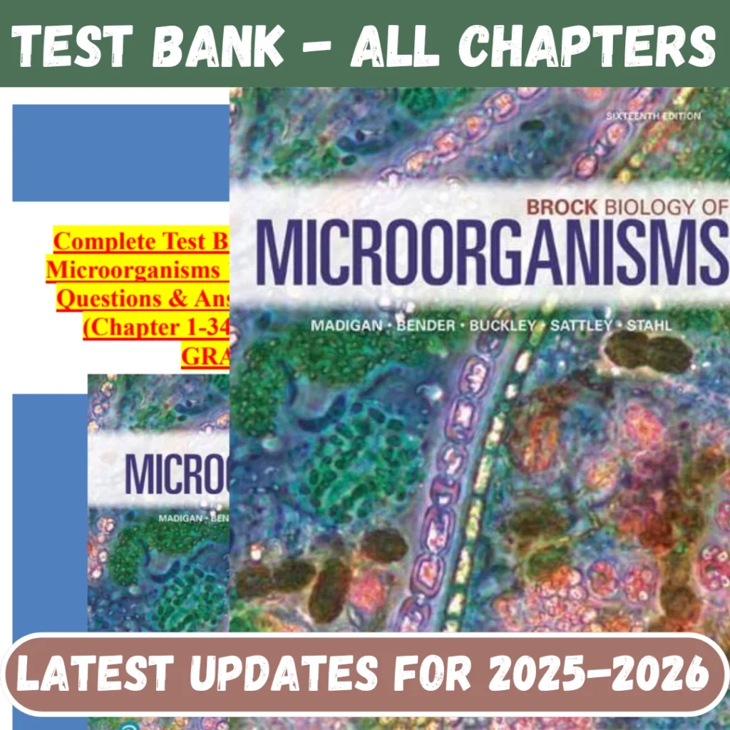 Test Bank Brock Biology of Microorganisms, Madigan, 16th edition All Chapters In