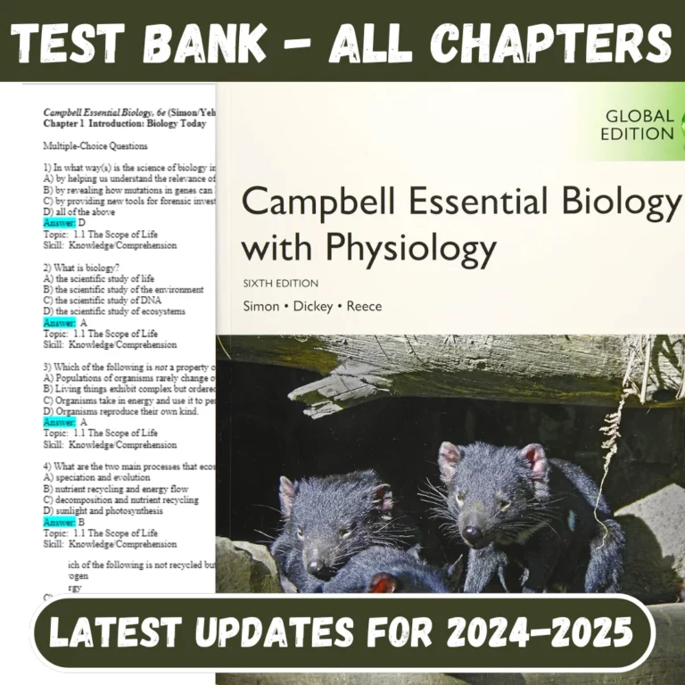 Test Bank Campbell Essential Biology with Physiology, 6th Edition by Eric Simon latest ed