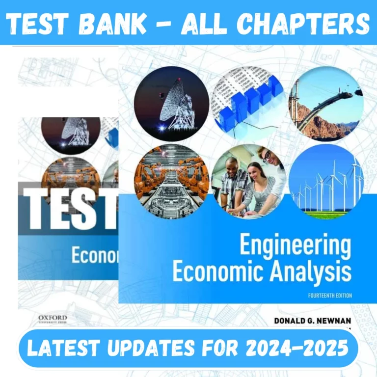 Test Bank Engineering Economic Analysis 14th Edition Newnan