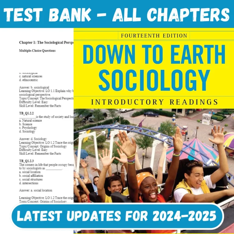 Test Bank Essentials of Sociology A Down to Earth Approach, 14th Edition by Jim M. Henslin