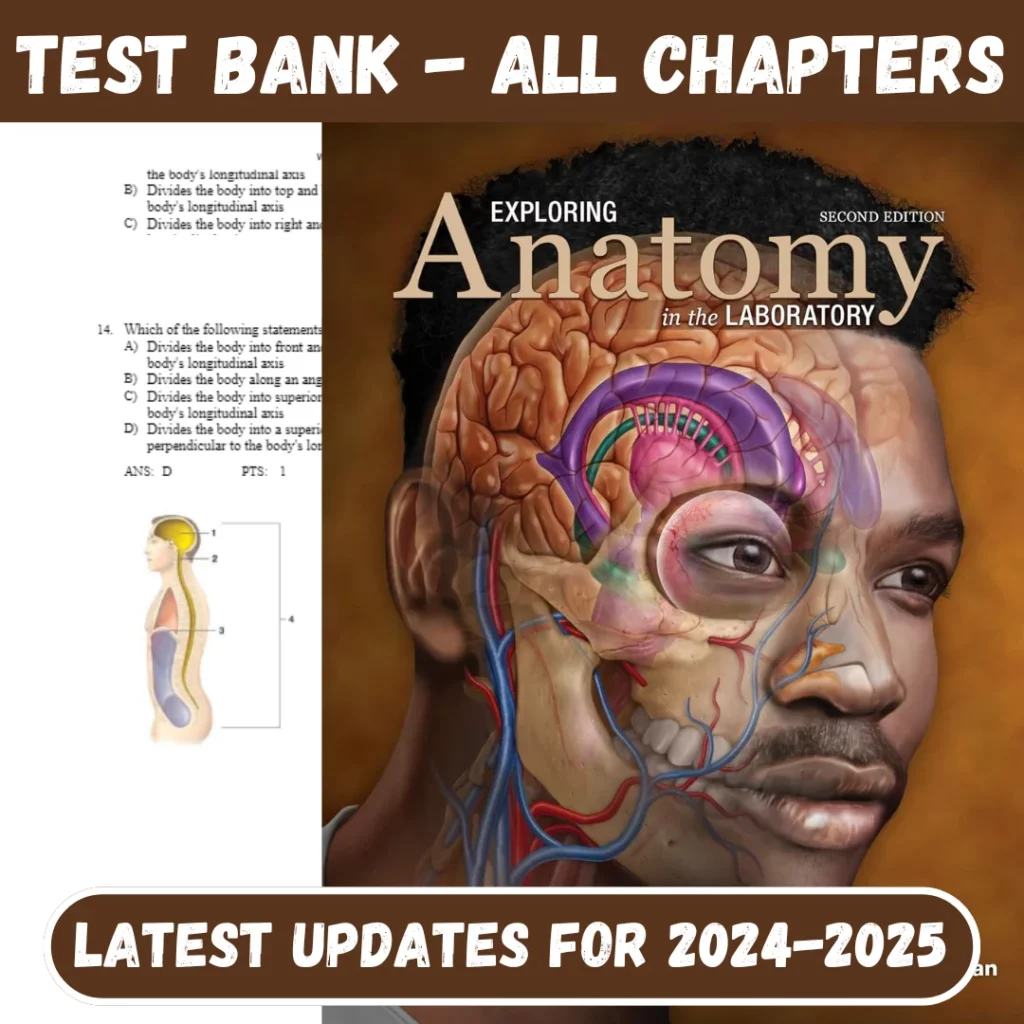 Test Bank Exploring Anatomy Physiology in the Laboratory 2nd Edition Amerman