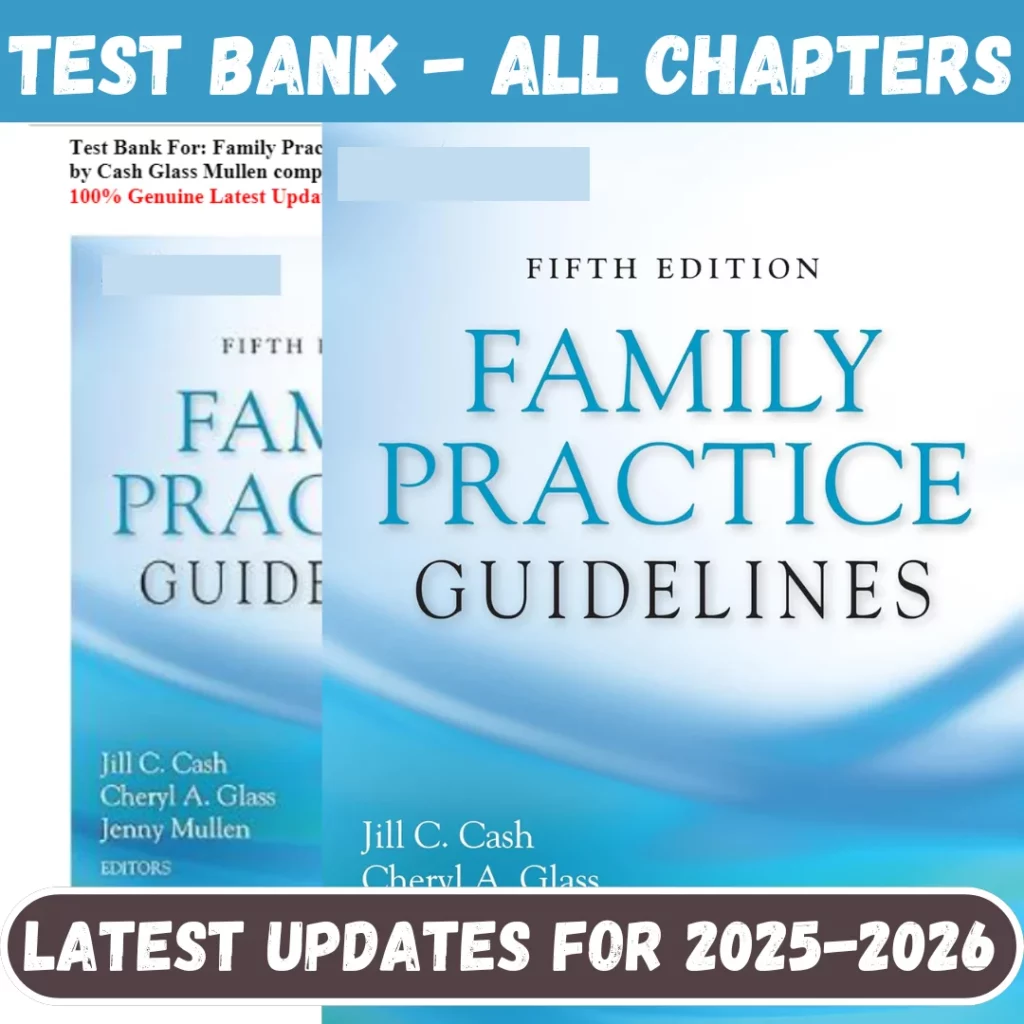 Test Bank Family Practice Guidelines 5th Edition Cash Glass