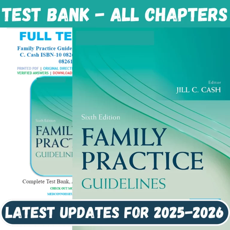 Test Bank Family Practice Guidelines, 6th Edition, Jill C