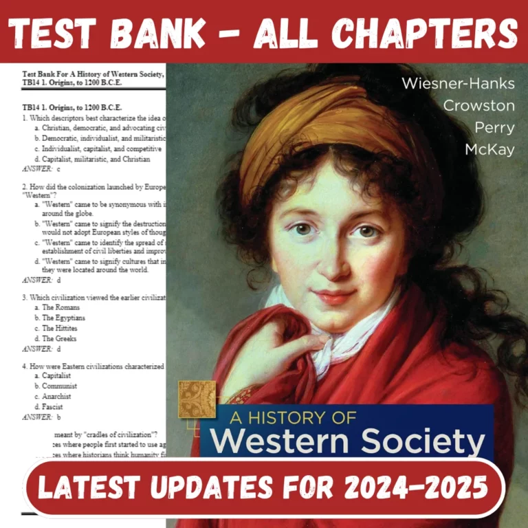 Test Bank For A History of Western Society, Combined Edition - Fourteenth Edition