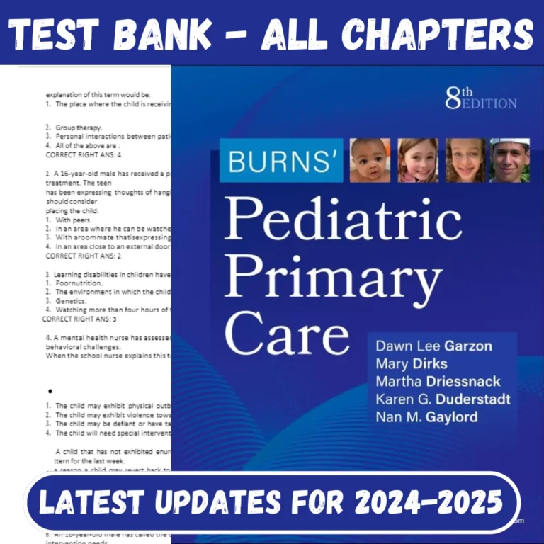 Test Bank For Burns' Pediatric Primary Care 8th Edition by Dawn Lee Garzon