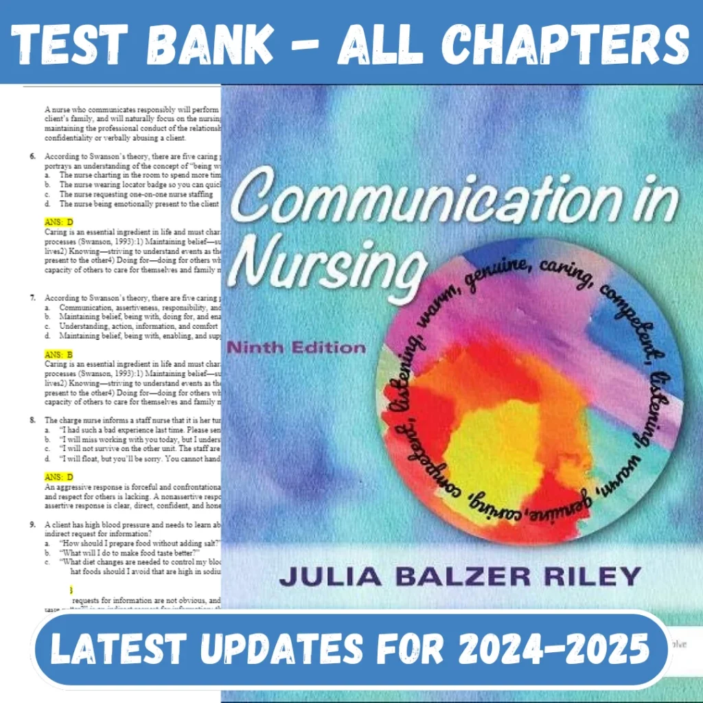 Test Bank For Communication In Nursing 9th Edition By Julia Balzer Riley Rn Mn Ahn-bc Reace