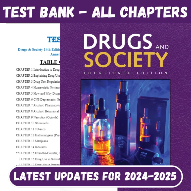 Test Bank For Drugs & Society 14th Edition Glen Hanson; Peter Venturelli