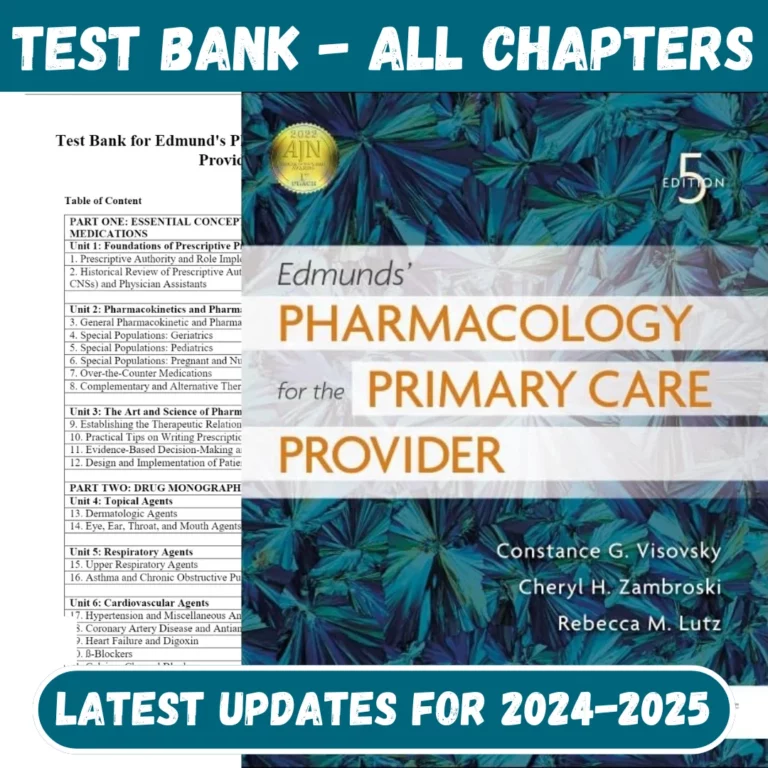 Test Bank For Edmunds' Pharmacology for the Primary Care Provider, 5th Edition